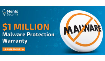 Menlo Security announces $1 Million Malware Protection Warranty